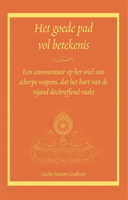 Het goede pad vol betekenis