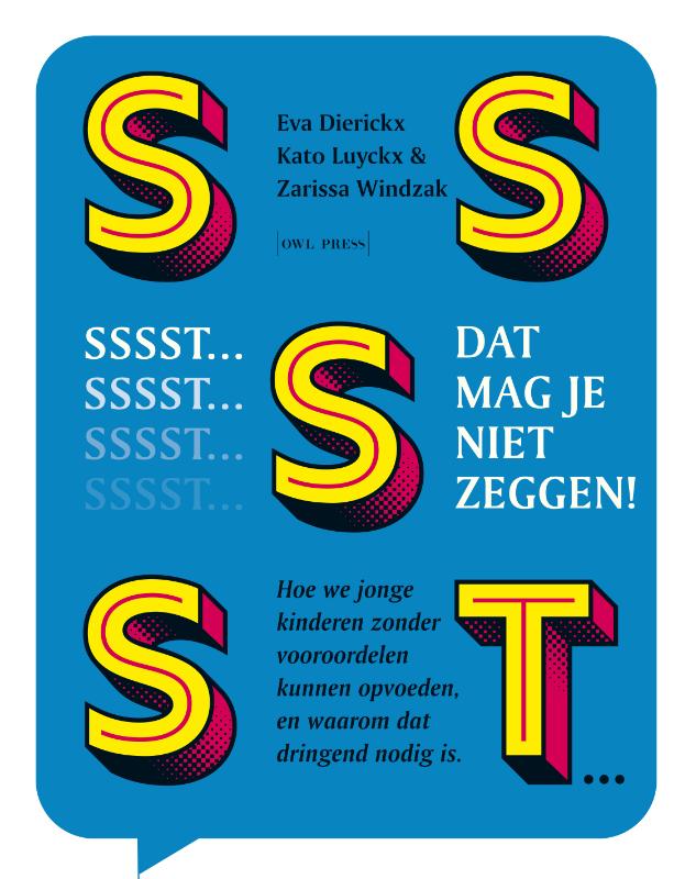 Sssst! Dat mag je niet zeggen