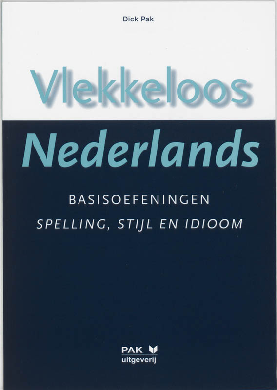 Basisoefeningen spelling, stijl en idioom taalniveau 2F en 3F