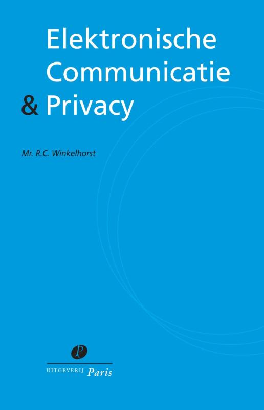 Elektronische Communicatie & Privacy