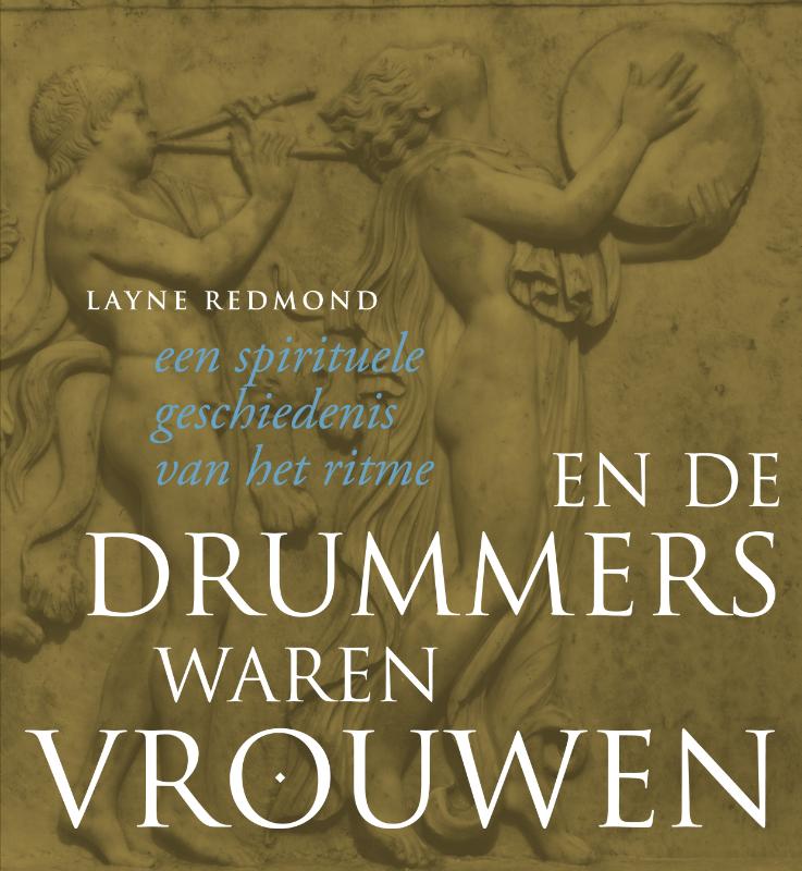 En de drummers waren vrouwen