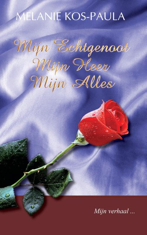 Mijn echtgenoot, mijn Heer, mijn alles