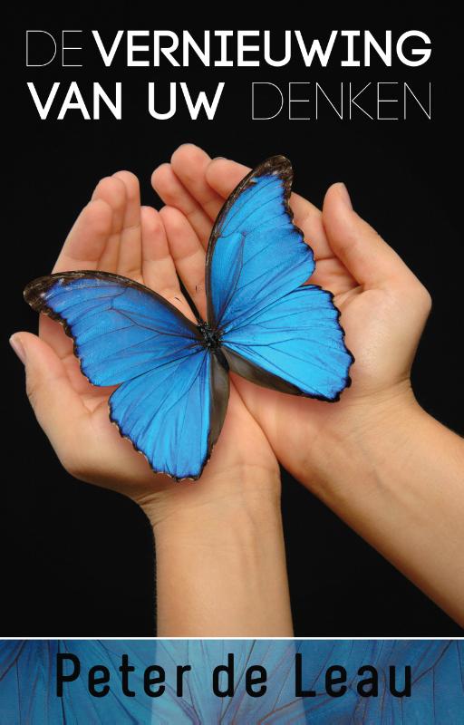 De vernieuwing van uw denken