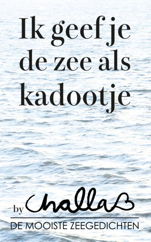 Ik geef je de zee als kadootje!