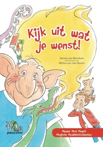 Kijk uit wat je wenst