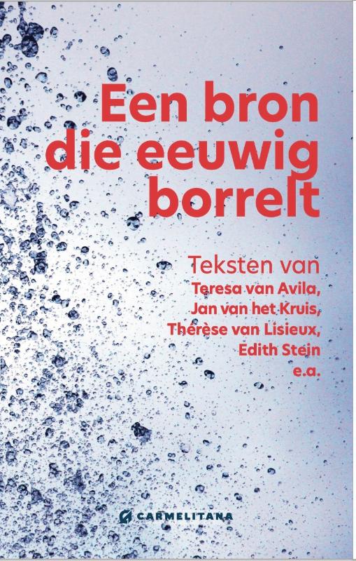 Een bron die eeuwig borrelt