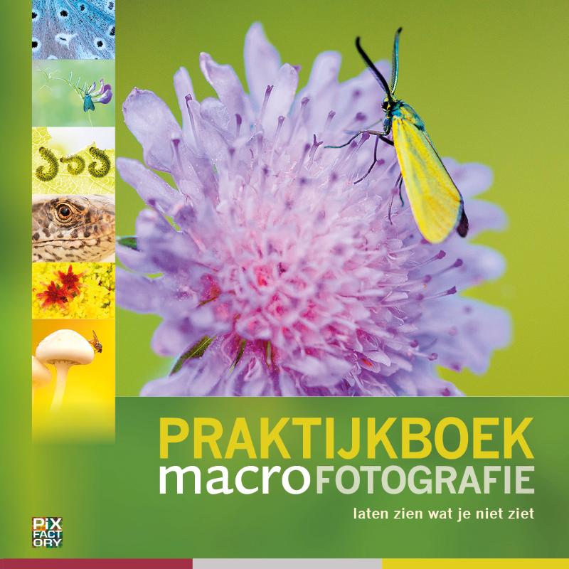 Praktijkboek Macrofotografie