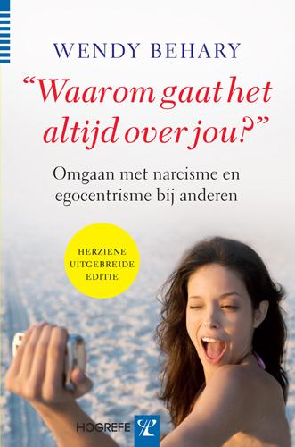 "Waarom gaat het altijd over jou?"