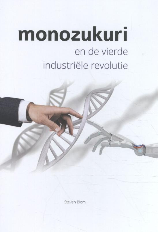 Monozukuri en de vierde industriële revolutie