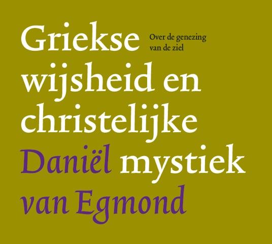 Griekse wijsheid en christelijke mystiek