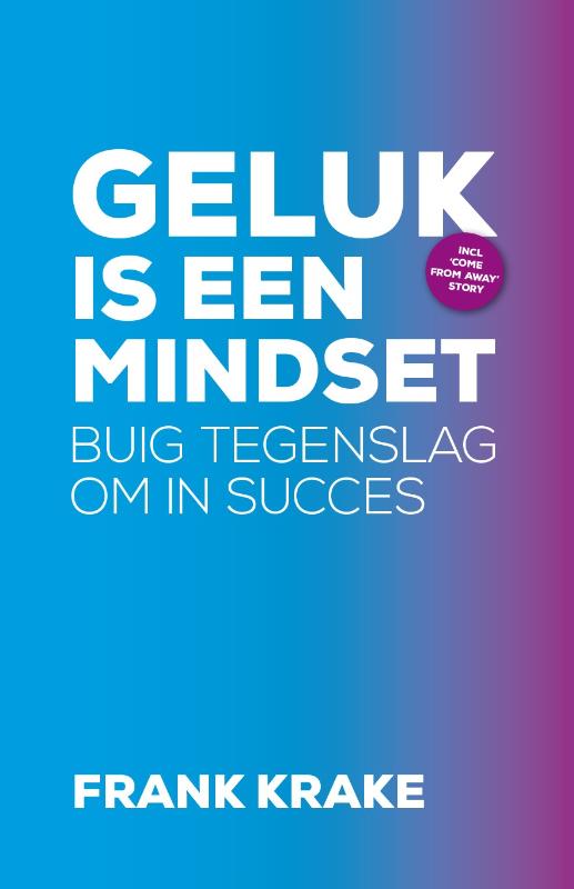 Geluk is een mindset