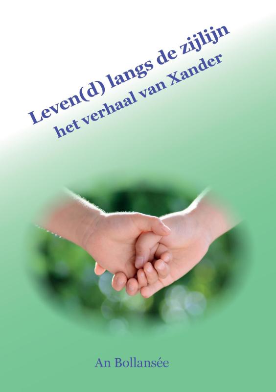Leven(d) langs de zijlijn