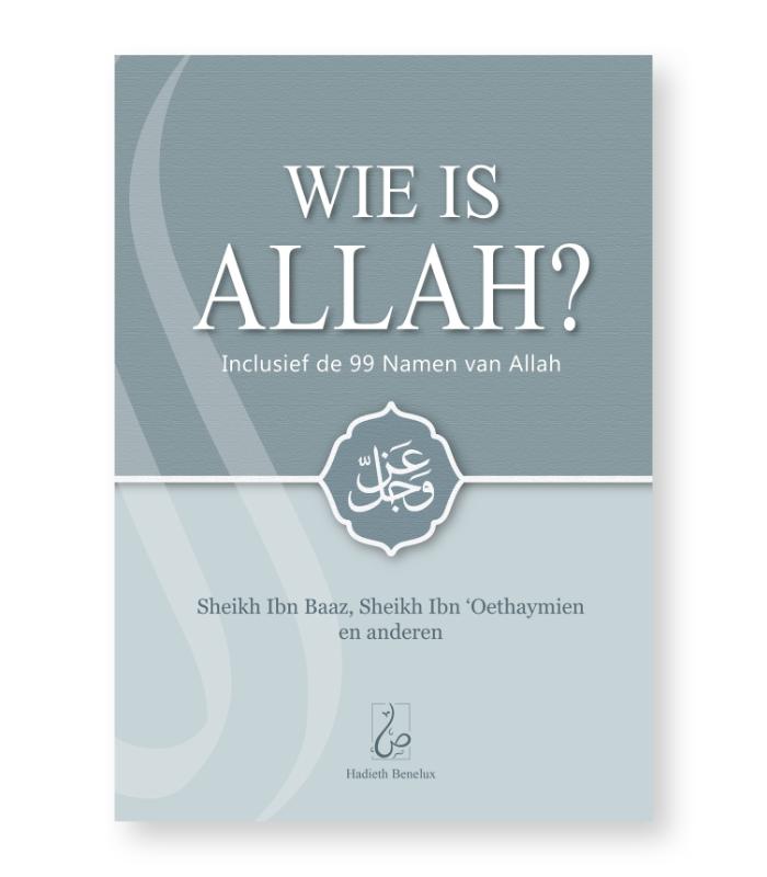 Wie is Allah?
