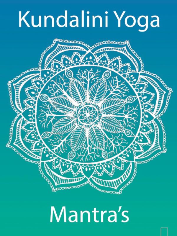Kundalini Yoga Mantra's