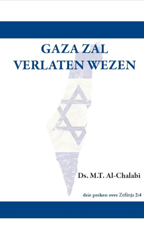 Gaza zal verlaten wezen