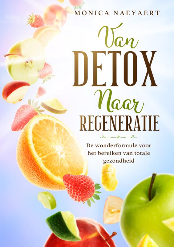 Van Detox naar Regeneratie