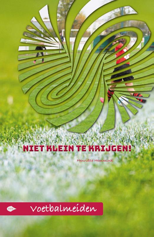 Niet klein te krijgen!