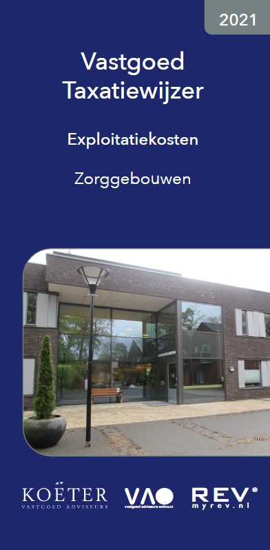 Vastgoed taxatiewijzer exploitatiekosten zorggebouwen 2021