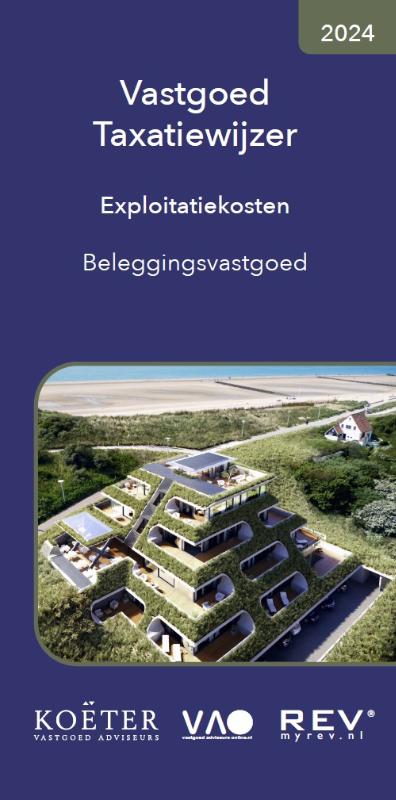 Vastgoed Taxatiewijzer Exploitatiekosten Beleggingsvastgoed 2024