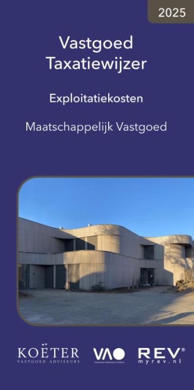 Vastgoed Taxatiewijzer Exploitatiekosten Maatschappelijk Vastgoed 2025
