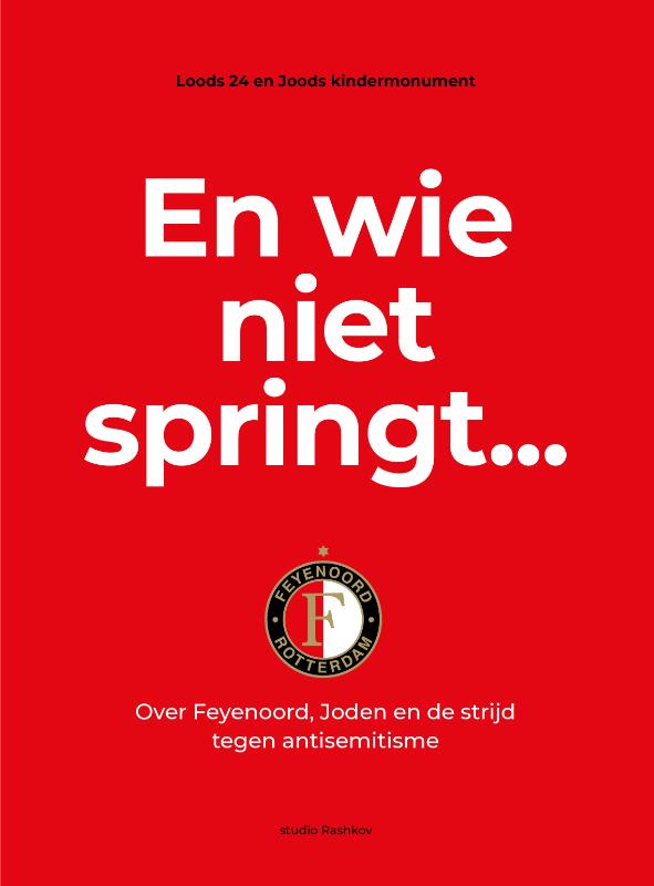 En wie niet springt...