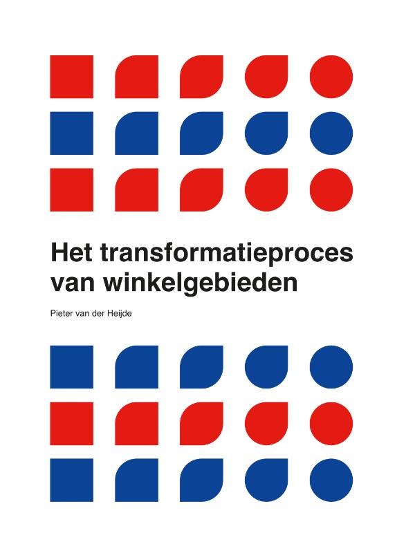 Het transformatieproces van winkelgebieden