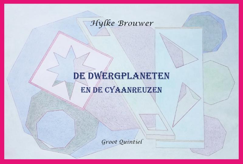 De Dwergplaneten en de Cyaanreuzen