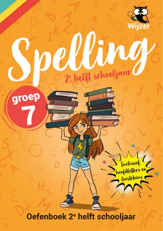 Spelling Groep 7 Oefenboek