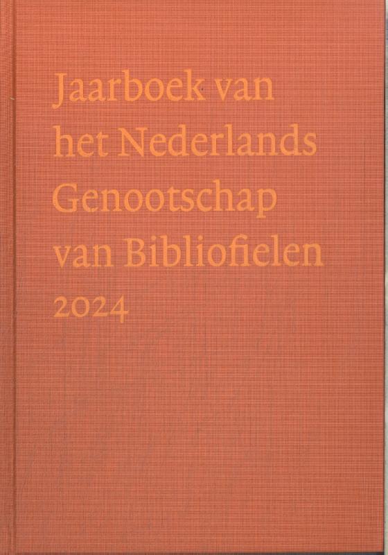 Jaarboek van het Nederlands Genootschap van Bibliofielen 2024