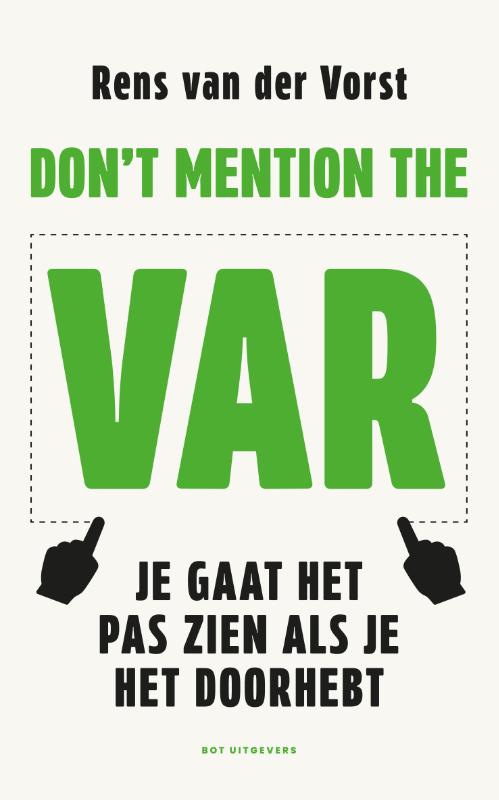 Don't mention the VAR