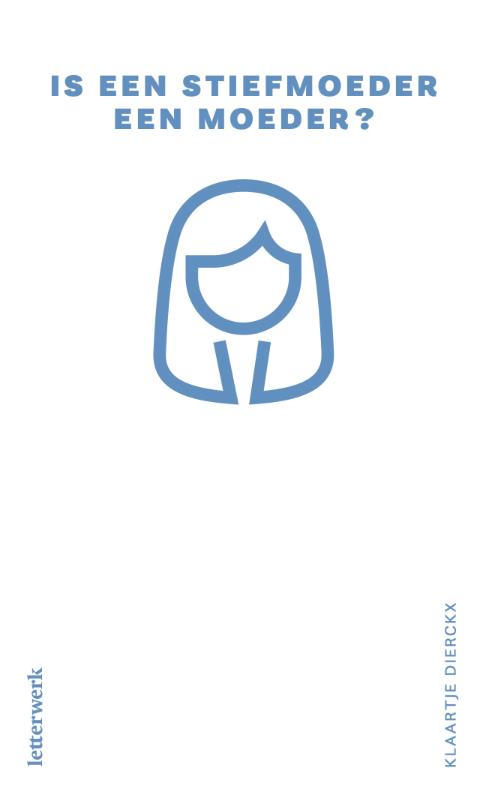 Is een stiefmoeder een moeder?