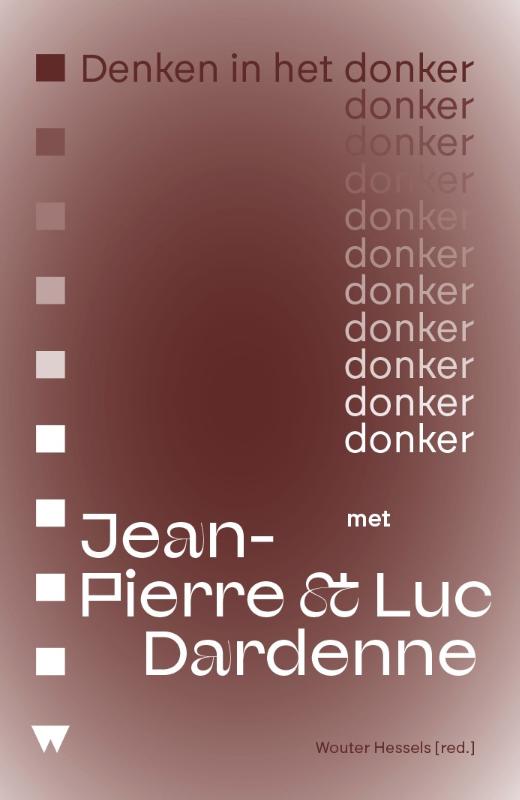 Denken in het donker met Jean-Pierre & Luc Dardenne