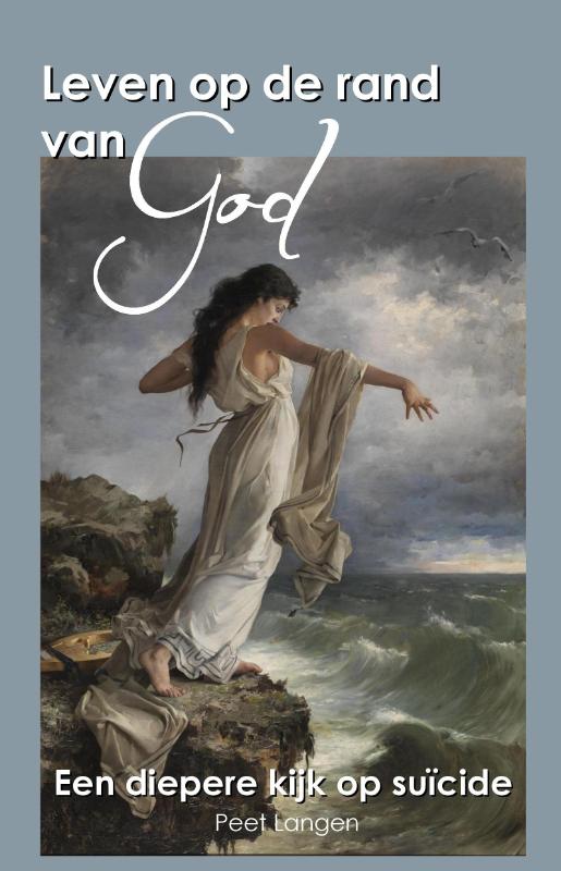 Leven op de rand van God