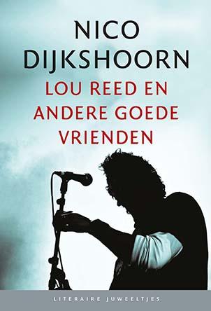 Lou Reed en andere goede vrienden (set 10 ex.)