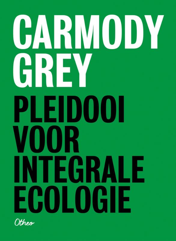 Pleidooi voor integrale ecologie (pakket 5 exemplaren)