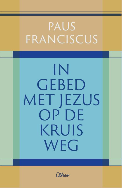In gebed met Jezus op de kruisweg