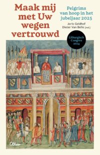 Maak mij met uw wegen vertrouwd. Verslagboek Liturgisch congres 2024