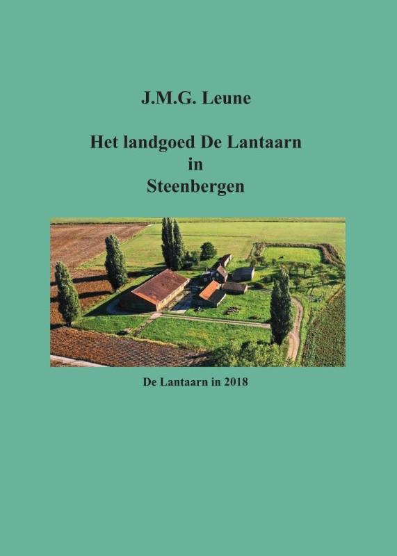 Het landgoed De Lantaarn in Steenbergen
