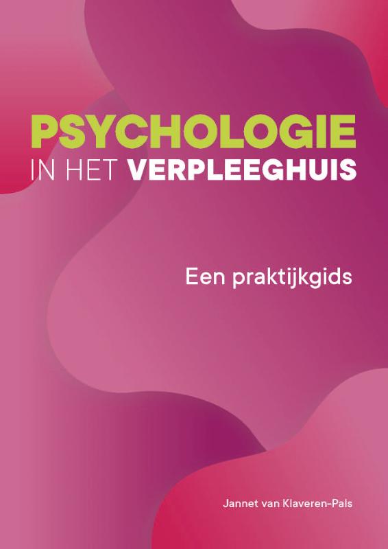 Psychologie in het verpleeghuis