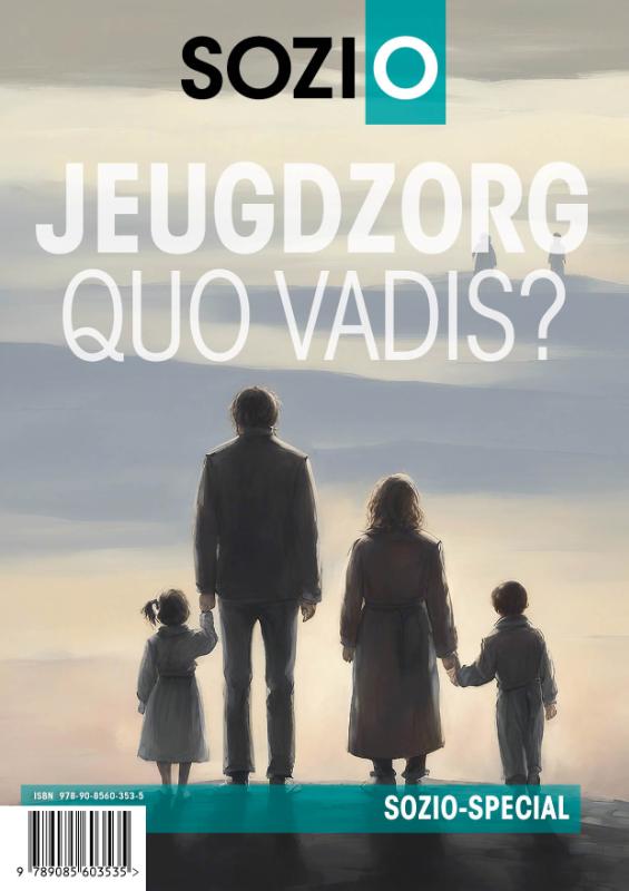 Jeugdzorg - Quo Vadis?