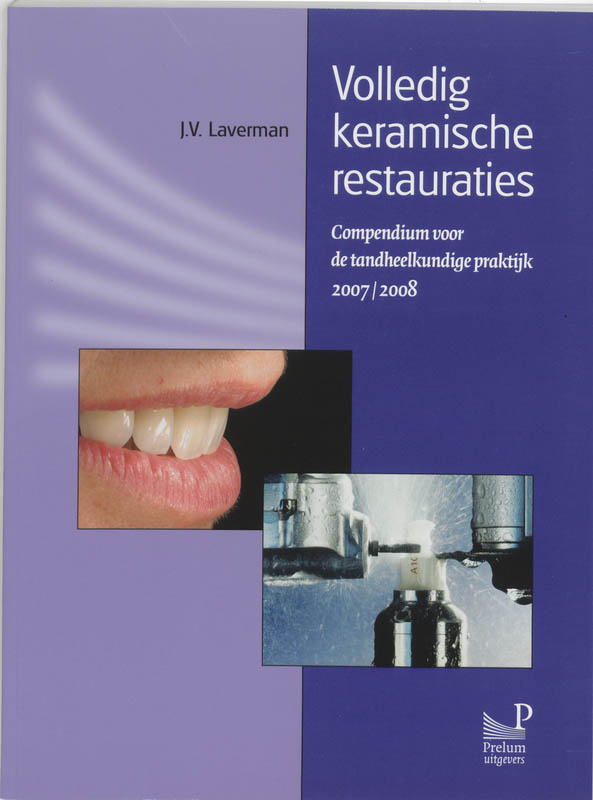 Volledig keramische restauraties