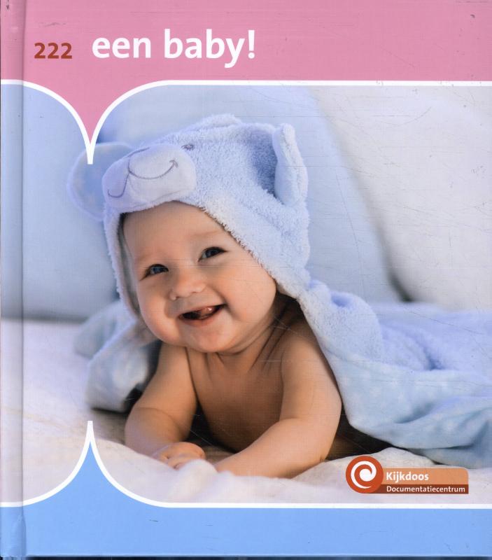 Een baby!