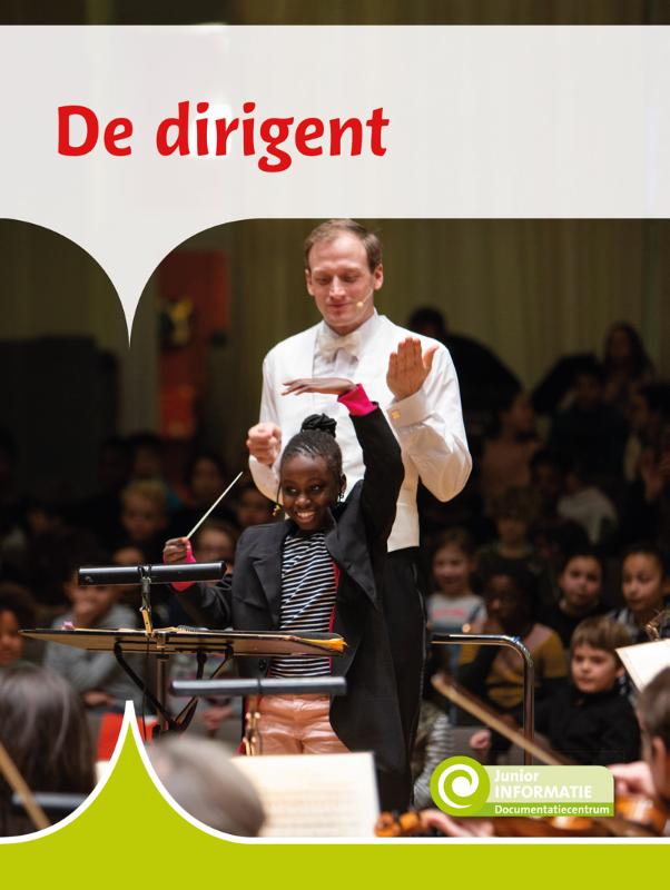 De dirigent