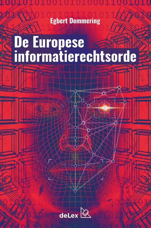 De Europese Informatierechtsorde