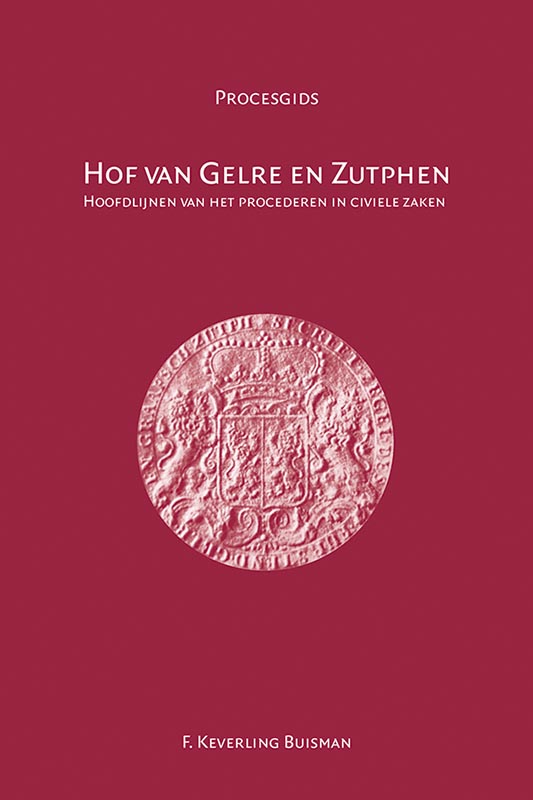 Hof van Gelre en Zutphen 1543-1811