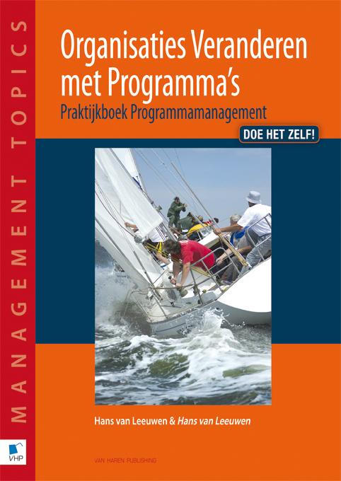 Organisaties veranderen met programmas