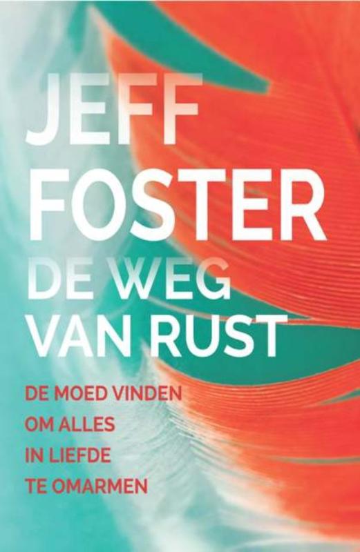 De weg van de rust
