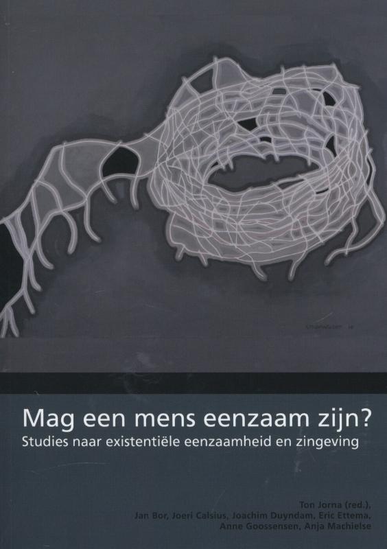 Mag een mens eenzaam zijn