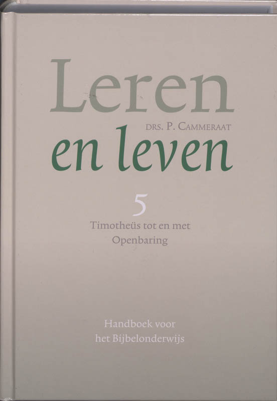 5 Timotheus tot en met Openbaring