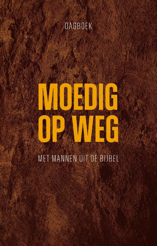 Moedig op weg
